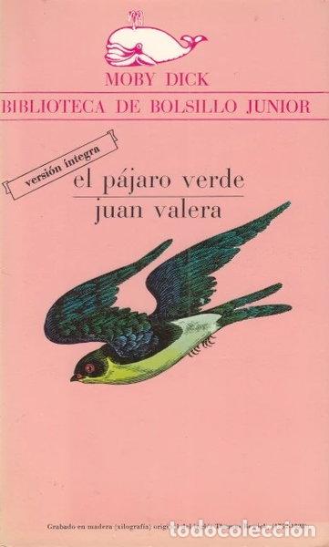 B&uuml;cher: El p&aacute;jaro verde- 9788470801044