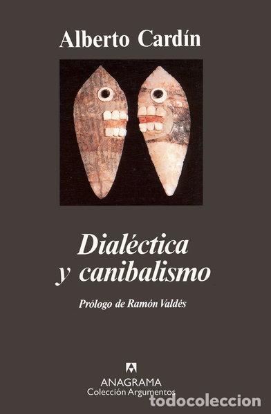 Libri di seconda mano: Dial&eacute;ctica y canibalismo- 9788433913791