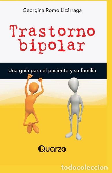 Libri di seconda mano: Trastorno bipolar: Una gu&iacute;a para el paciente y su familia- 9781506119892