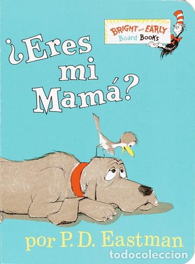 Livres: &iquest;Eres t&uacute; mi mam&aacute;?- 9780375815058