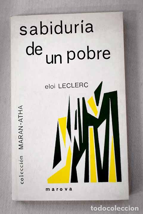 Livres: Sabidur&iacute;a de un pobre.- Leclerc, &Eacute;loi