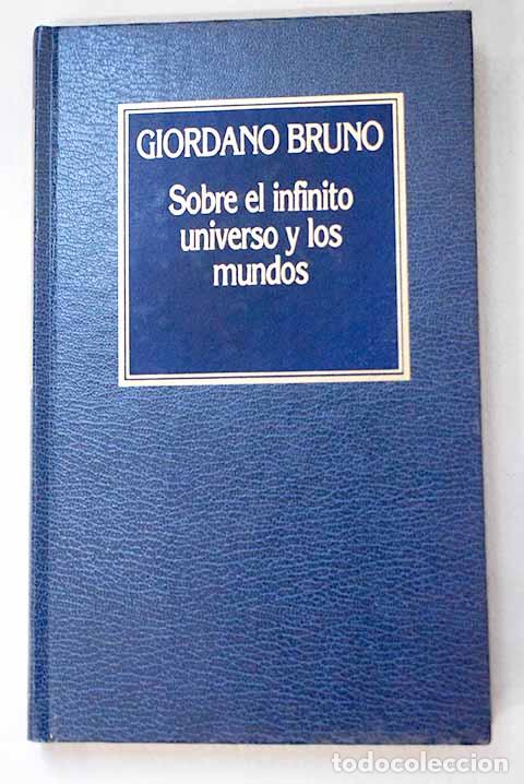 Libros: Sobre el infinito universo y los mundos.- Bruno, Giordano