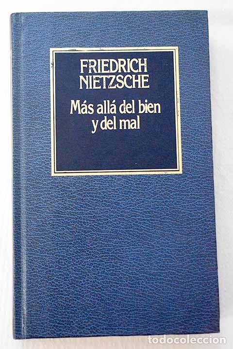 B&uuml;cher: M&aacute;s all&aacute; del bien y del mal.- Nietzsche, Friedrich
