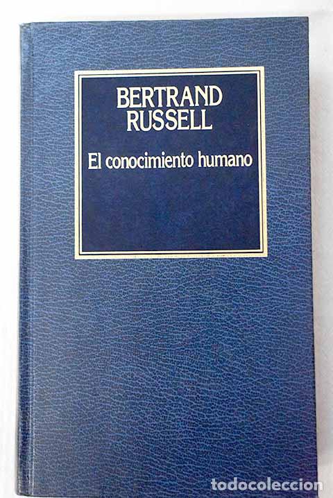 Libros: El conocimiento humano.- Russell, Bertrand - Foto 1