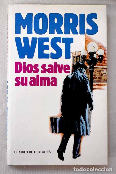 B&uuml;cher: Dios salve su alma: West, Morris.- West, Morris