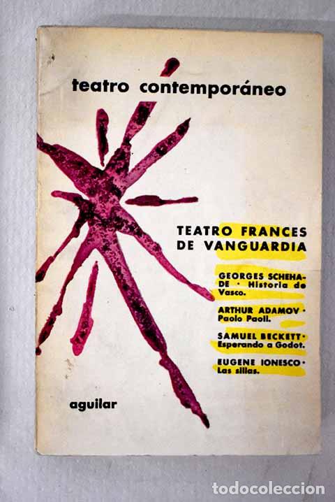 Libri di seconda mano: Teatro franc&eacute;s de vanguardia