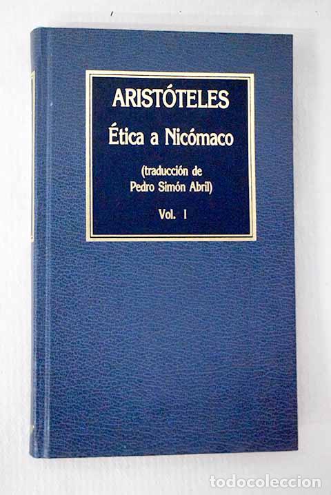 Libros: &Eacute;tica a Nic&oacute;maco, Tomo I.- Arist&oacute;teles - Foto 1