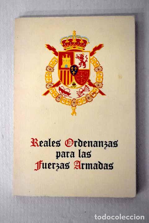 Libri di seconda mano: Reales Ordenanzas para las Fuerzas Armadas