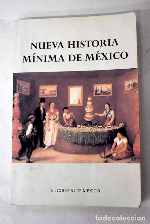 B&uuml;cher: Nueva historia m&iacute;nima de M&eacute;xico