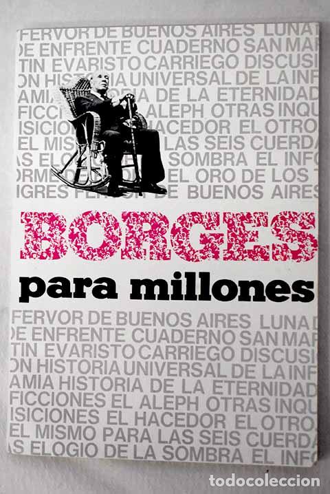 Libros: Borges para millones.- Wulicher, Ricardo