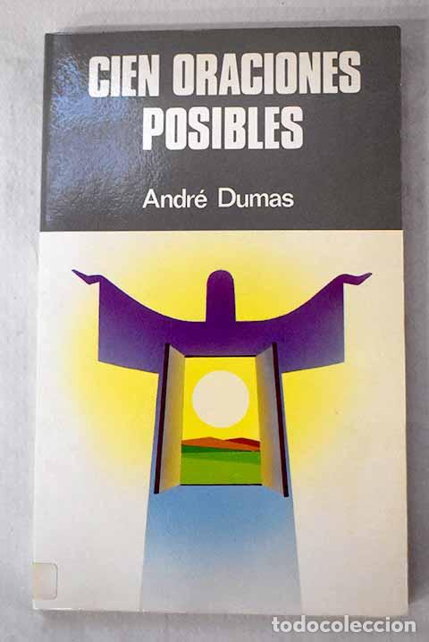 Libros: Cien oraciones posibles.- Dumas, Andr&eacute;