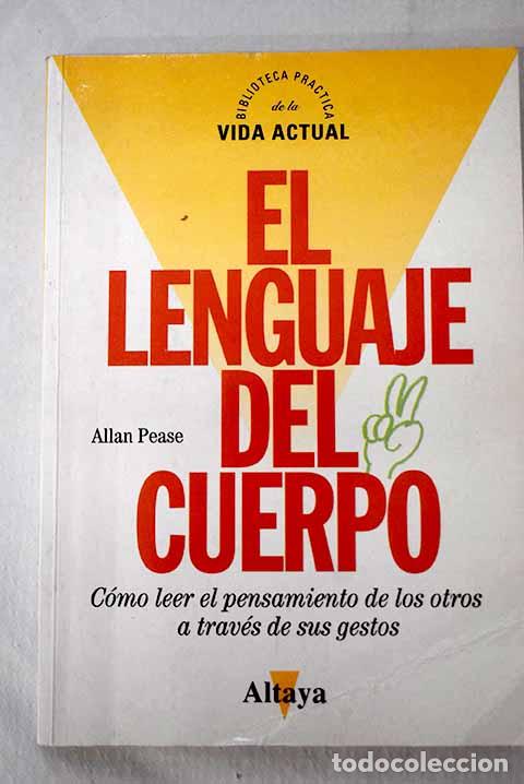 Libros: El lenguaje del cuerpo.- Pease, Allan - Foto 1