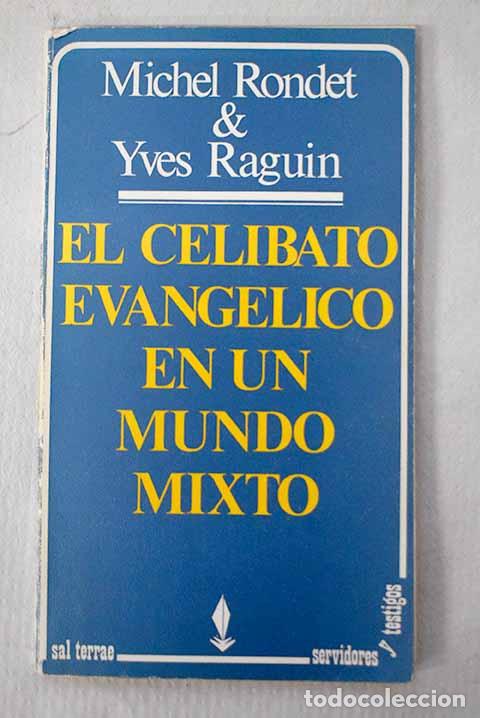 Libros: El celibato evang&eacute;lico en un mundo mixto.- Rondet, Michel