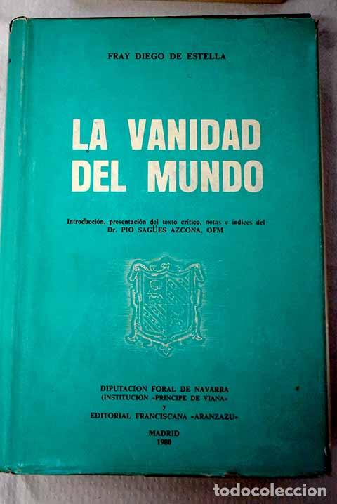 Libros: Libro de la vanidad del mundo.- Diego de Estella