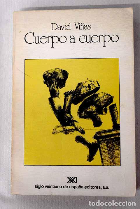 Libros: Cuerpo a cuerpo: Vi&ntilde;as, David.- Vi&ntilde;as, David - Foto 1