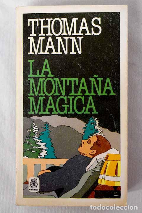 B&uuml;cher: La monta&ntilde;a m&aacute;gica: Mann, Thomas.- Mann, Thomas