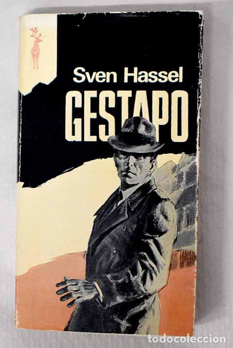 Libri di seconda mano: Gestapo: Hassel, Sven.- Hassel, Sven