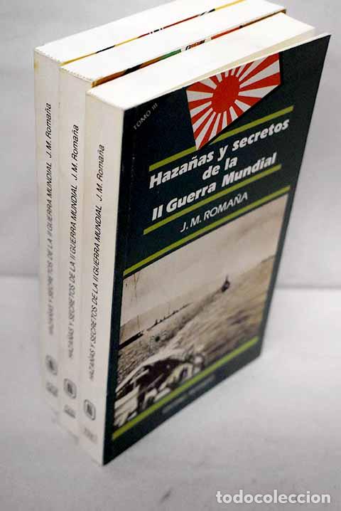 B&uuml;cher: Haza&ntilde;as y secretos de la II guerra mundial.- Roma&ntilde;a, Jos&eacute; Miguel