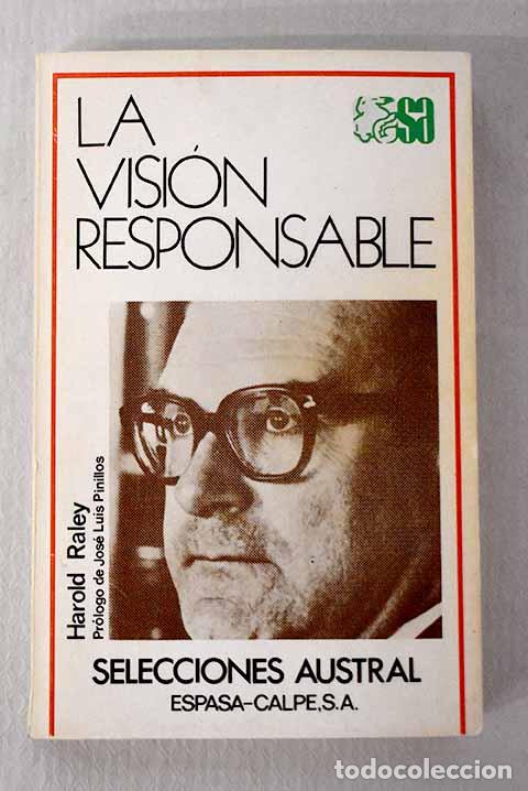 Libros: La visi&oacute;n responsable: la filosof&iacute;a de Juli&aacute;n Mar&iacute;as.- Raley, Harold C.