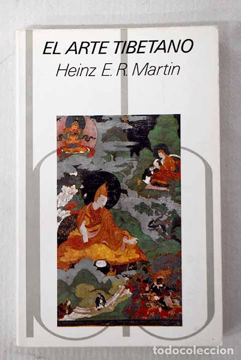 Libros: El arte tibetano: Mart&iacute;n, Heinz E. R..- Mart&iacute;n, Heinz E. R.