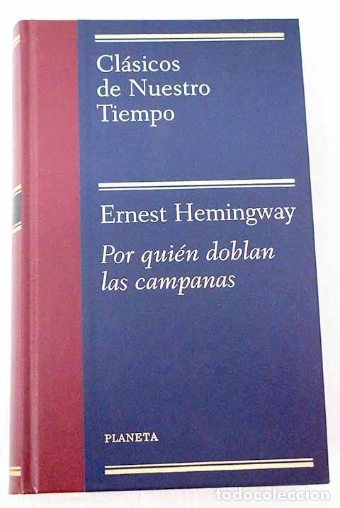 Libros: Por qui&eacute;n doblan las campanas.- Hemingway, Ernest