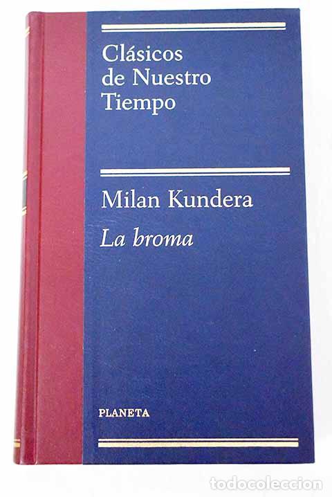 Libros: La broma: Kundera, Milan.- Kundera, Milan - Foto 1