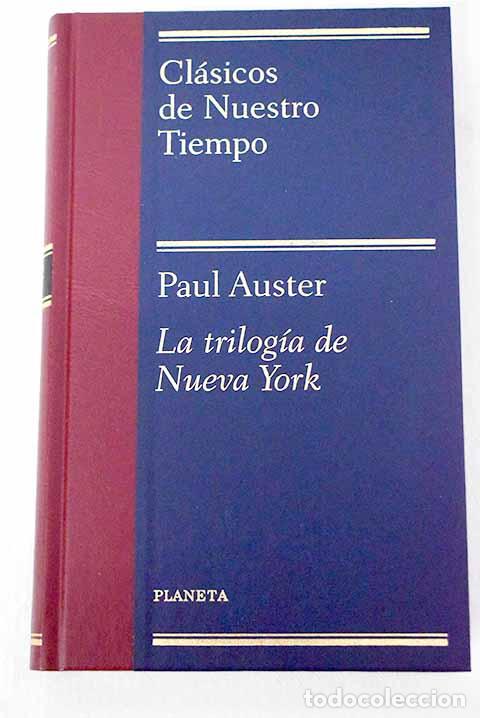 Libri di seconda mano: La trilog&iacute;a de Nueva York.- Auster, Paul