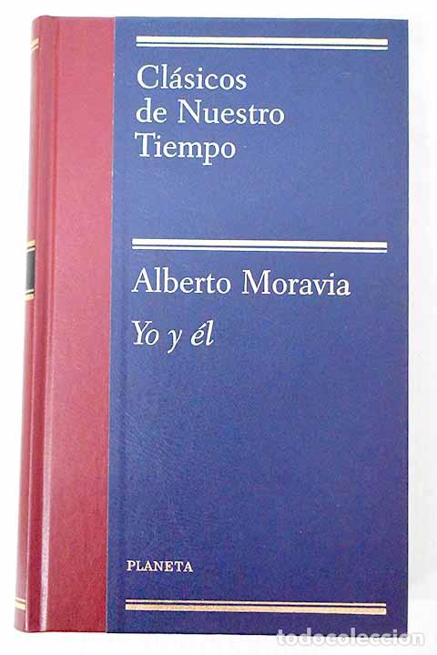 Livros em segunda m&atilde;o: Yo y &eacute;l: Moravia, Alberto.- Moravia, Alberto