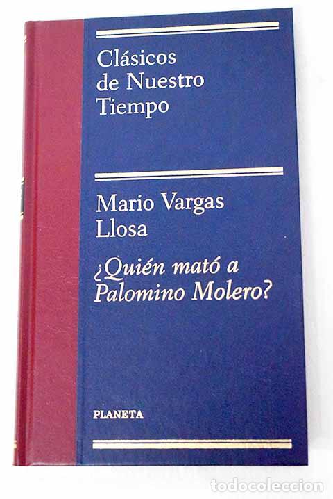 B&uuml;cher: &iquest;Qui&eacute;n mat&oacute; a Palomino Molero?.- Vargas Llosa, Mario