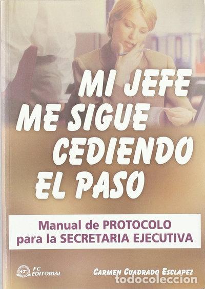 B&uuml;cher: Mi jefe me sigue cediendo el paso- 9788496169227