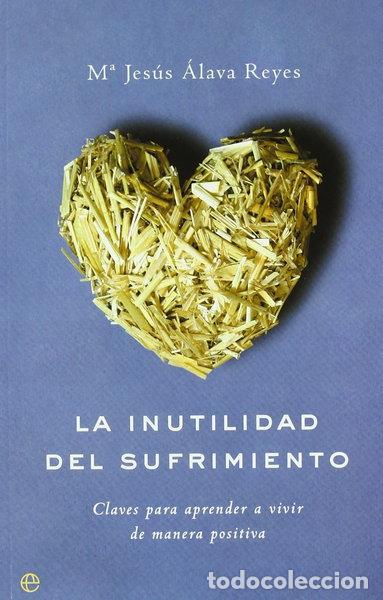 books: La inutilidad del sufrimiento- 9788497349420