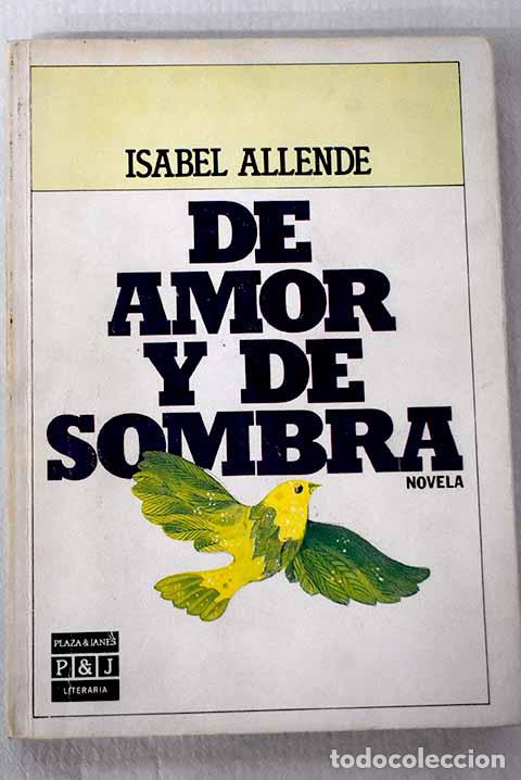 Livres: De amor y de sombra: Allende, Isabel.- Allende, Isabel