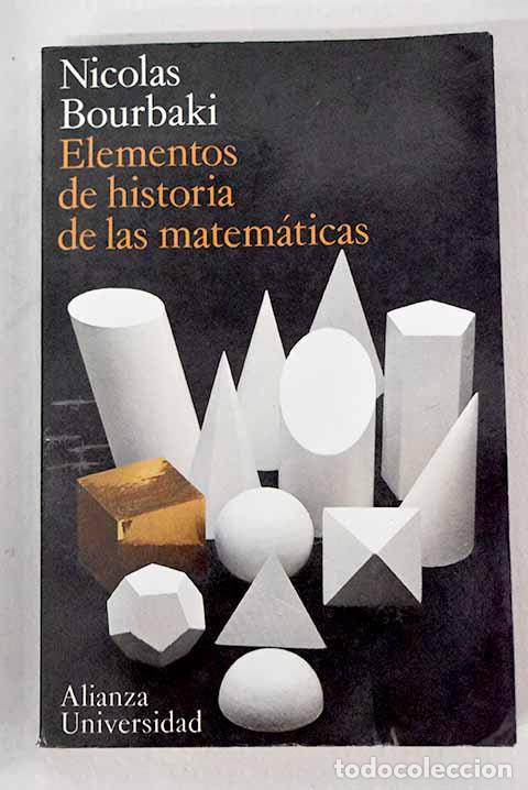 books: Elementos de historia de las matem&aacute;ticas.- Bourbaki, Nicolas
