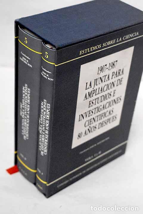B&uuml;cher: La Junta para la Ampliaci&oacute;n de Estudios e Investigaciones Cient&iacute;ficas 80 a&ntilde;os despu&eacute;s, 1907-1987
