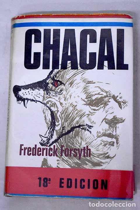 Libri di seconda mano: Chacal: Forsyth, Frederick.- Forsyth, Frederick