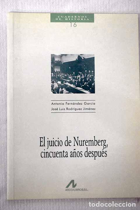 Livros em segunda m&atilde;o: El juicio de Nuremberg, cincuenta a&ntilde;os despu&eacute;s.- Fern&aacute;ndez, Antonio