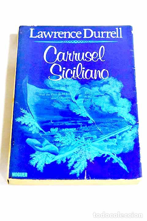 B&uuml;cher: Carrusel siciliano: Durrell, Lawrence.- Durrell, Lawrence