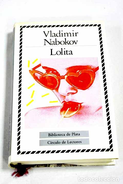 Libros: Lolita: Nabokov, Vladimir.- Nabokov, Vladimir