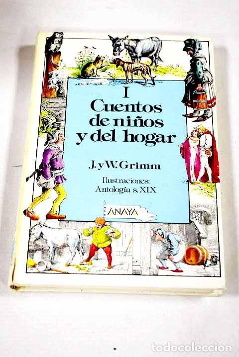 Libros: Cuentos de ni&ntilde;os y del hogar, tomo I.- Grimm, Jacob