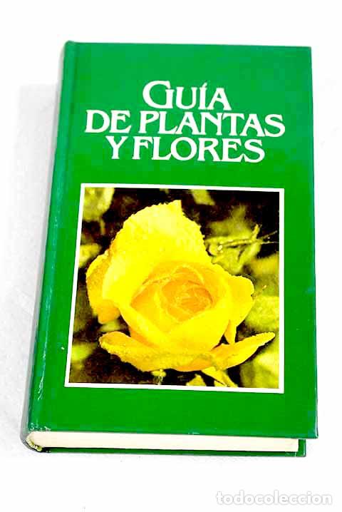 Libros: Gu&iacute;a de plantas y flores