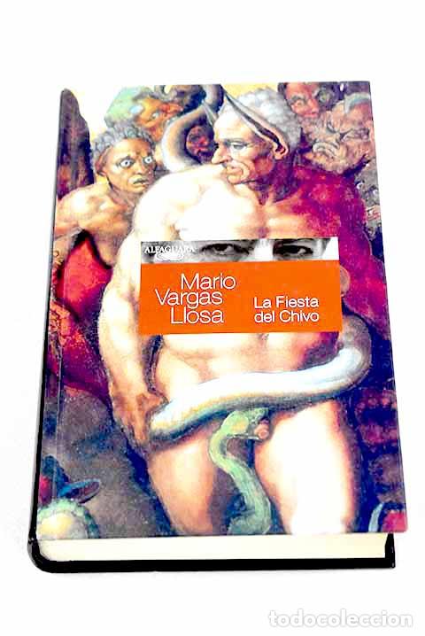 Libros: La fiesta del chivo: Vargas Llosa, Mario.- Vargas Llosa, Mario