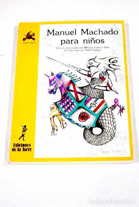 Libros: Manuel Machado para ni&ntilde;os.- Machado, Manuel - Foto 1