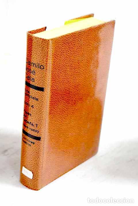 Libros: Obra completa, tomo IV.- Cela, Camilo Jos&eacute;