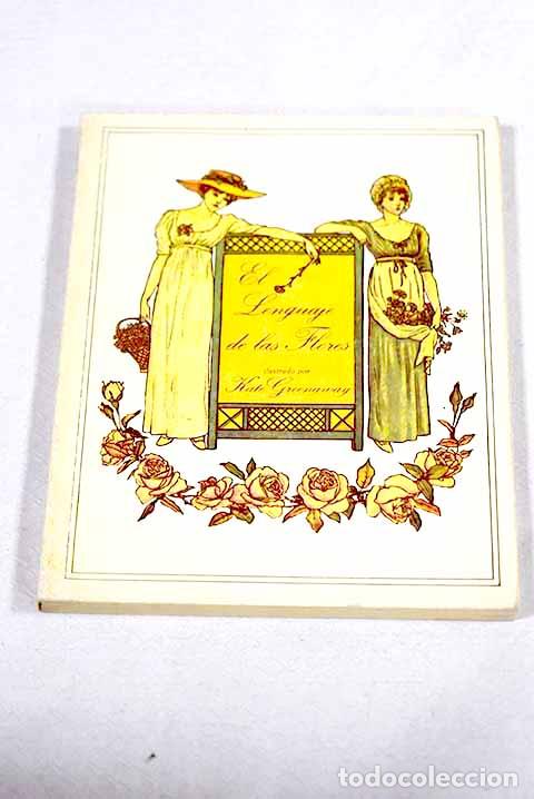 Libros: El lenguaje de las flores.- Greenaway, Kate
