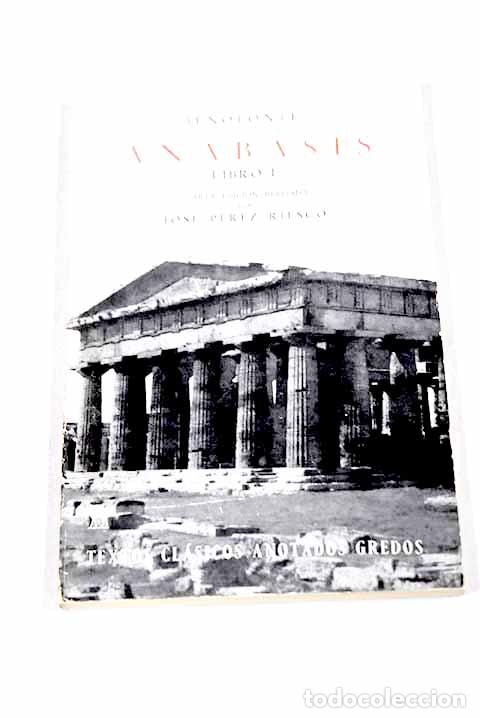 Libros: An&aacute;basis, libro I: Jenofonte.- Jenofonte