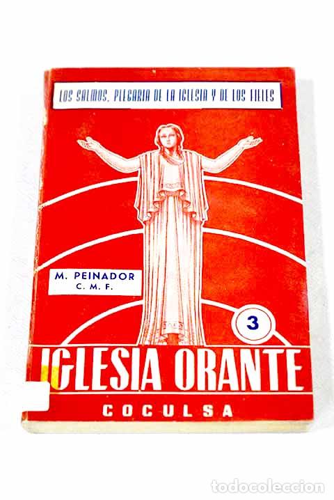 Libros: Los Salmos, plegaria de la Iglesia y de los fieles