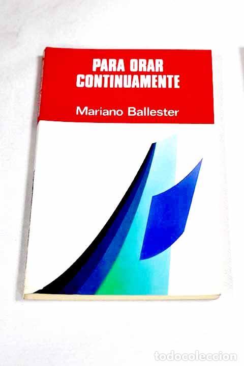 Libros: Para orar continuamente.- Ballester, Mariano - Foto 1