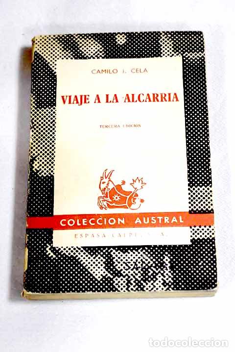 Libri di seconda mano: Viaje a la Alcarria: Cela, Camilo Jos&eacute;.- Cela, Camilo Jos&eacute;