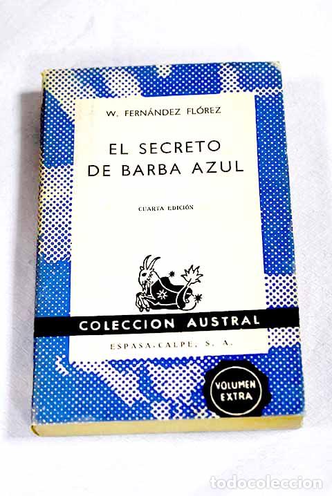 Libri di seconda mano: El secreto de Barba Azul.- Fern&aacute;ndez Fl&oacute;rez, Wenceslao