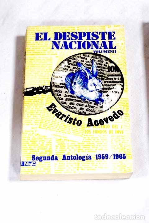 Libros: El despiste nacional, volumen II.- Acevedo, Evaristo